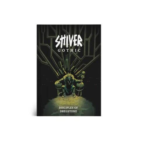 SHIVER Gothic Game Book: Disciples of Dregstone - Board Game