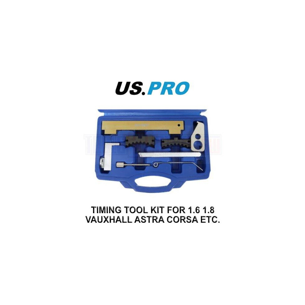 US PRO Tools Timing Tool Kit For 1.6 1.8 Astra Corsa Meriva Zafira & Others 7152