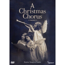 A Christmas Chorus - Festive Songs and Carols DVD (2008) cert E - Region 2