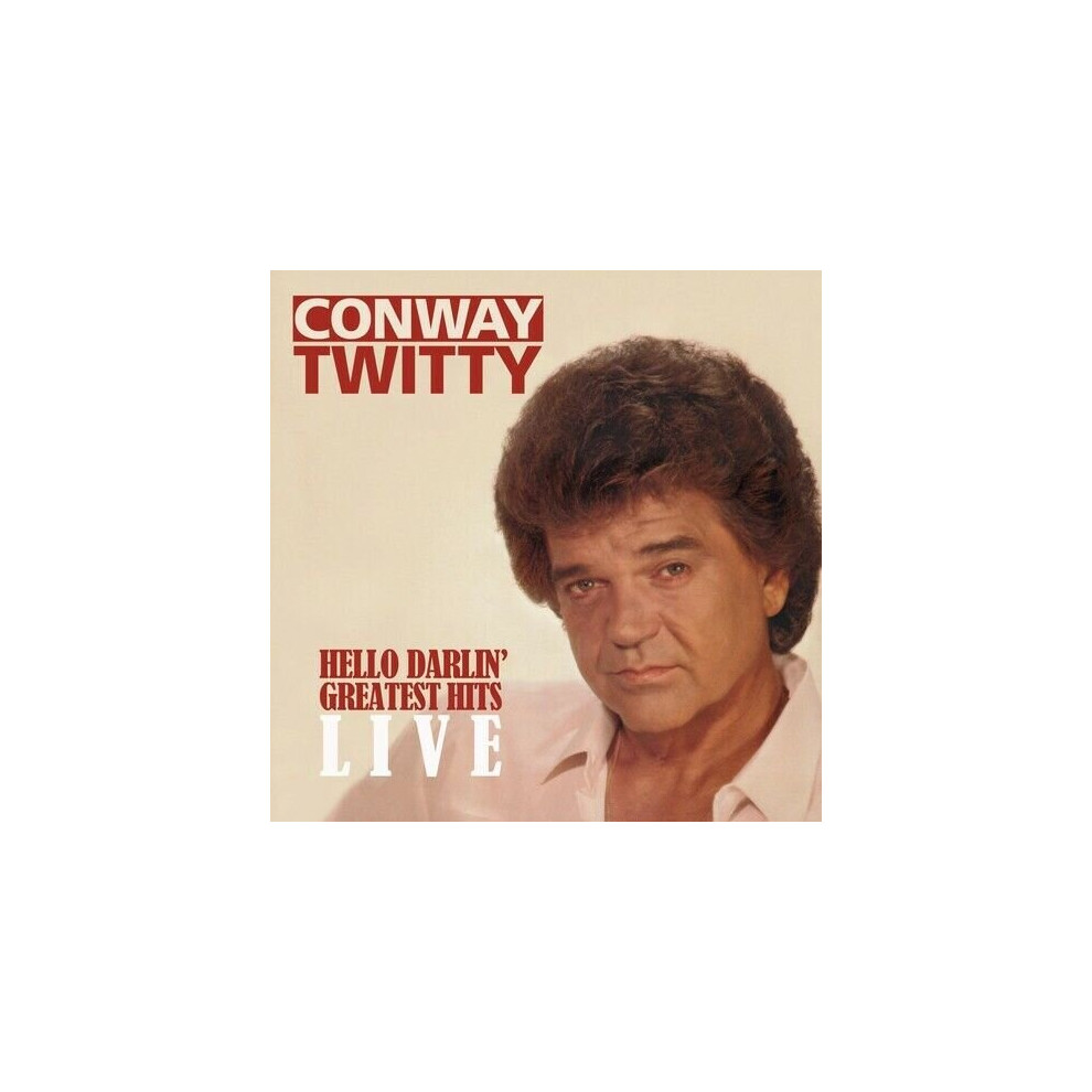 Cd Conway Twitty Hello Darlin Greatest Hits Live