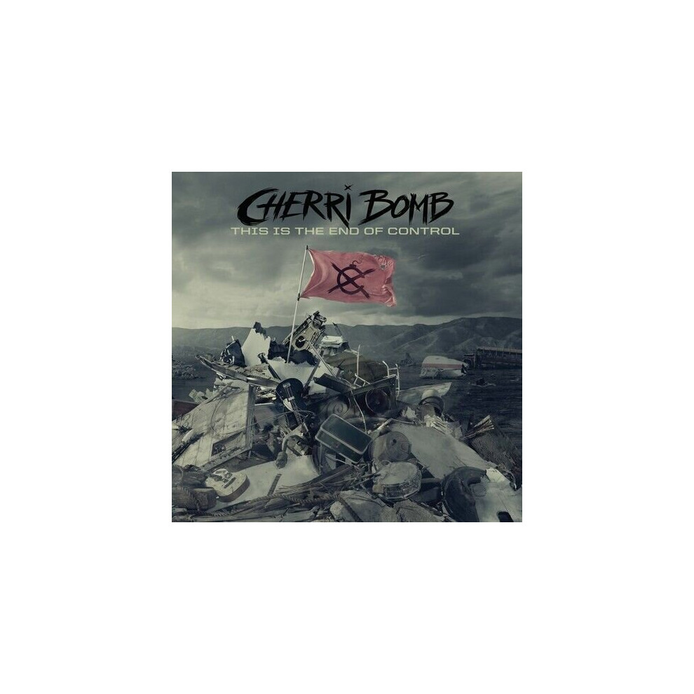 Cherri Bomb  This Is the End of Control CD-image-OPC-PBFKX2Z-NEW
