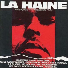 La Haine: Original Soundtrack - Musiques Inspirées Du Film