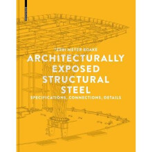Architecturally Exposed Structural Steel Specifications, Connections, Details