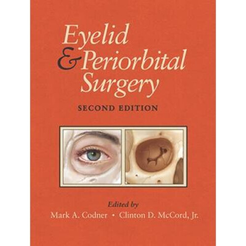 Eyelid and Periorbital Surgery