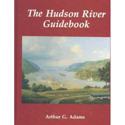 The Hudson River Guidebook