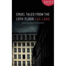 Cruel Tales from the Thirteenth Floor French Voices
