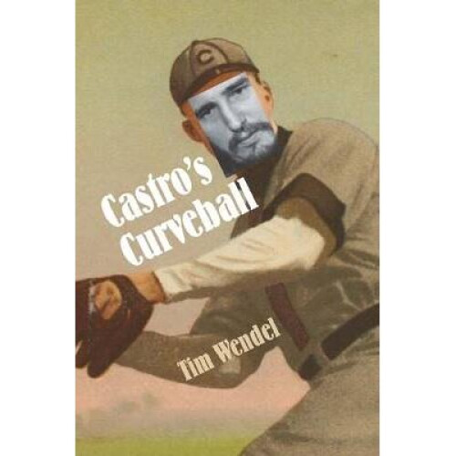 Castro's Curveball