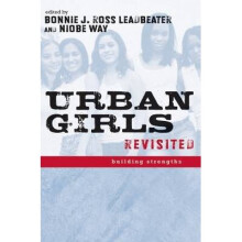 Urban Girls Revisited Building Strengths