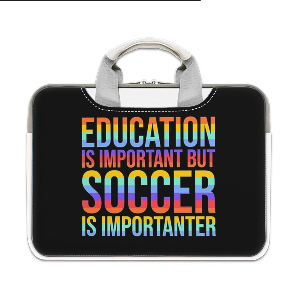 (13-13.3? Inch) Laptop Sleeve Soccer Is Importanter Carrying Case Bag Compatible With Macbook Mac Pro Air Samsung Asus Dell Acer Hp 4961739592326