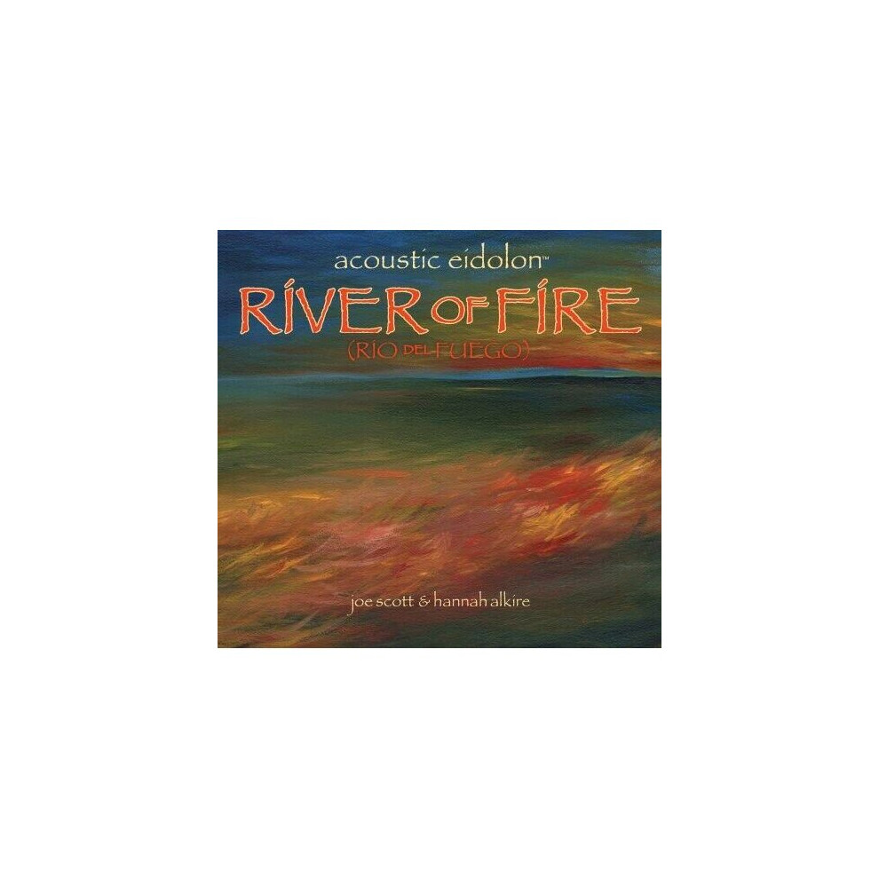 Cd Acoustic Eidolon River Of Fire