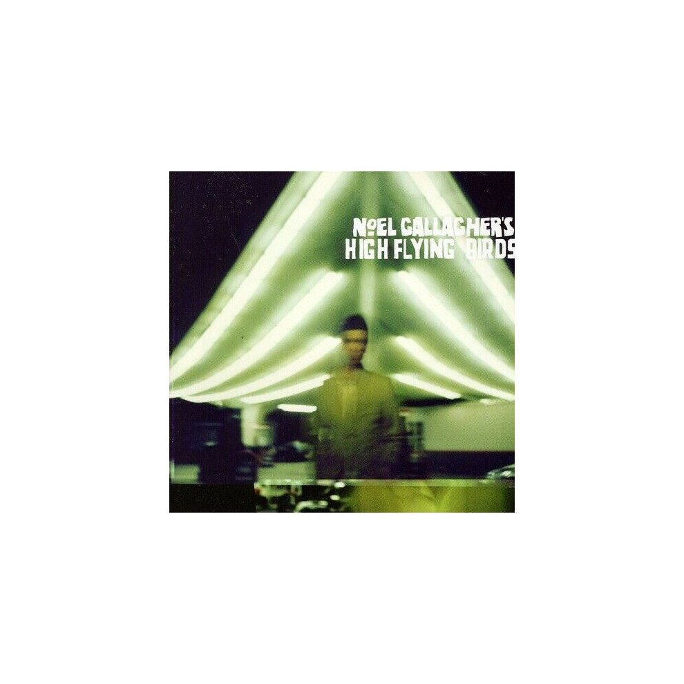 Cd Noel Gallagher High Flying Birds