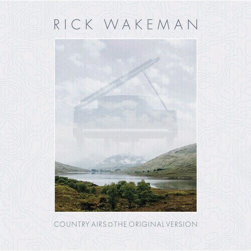 Rick Wakeman  Country Airs CD (2017)