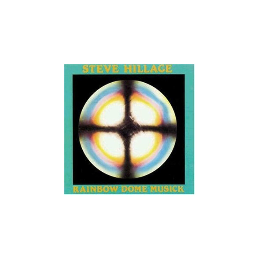 Cd Steve Hillage Rainbow Dome Musick