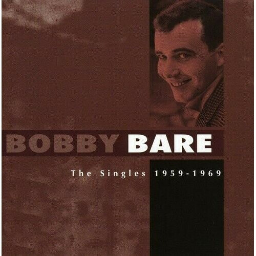 Bobby Bare The Singles 1959-1969 CD on OnBuy