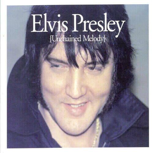 Elvis Presley  Unchained Melody CD