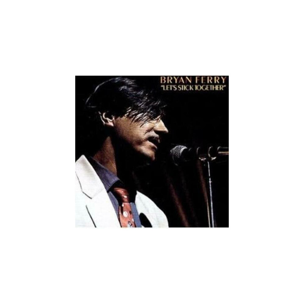 Cd Bryan Ferry Lets Stick Together