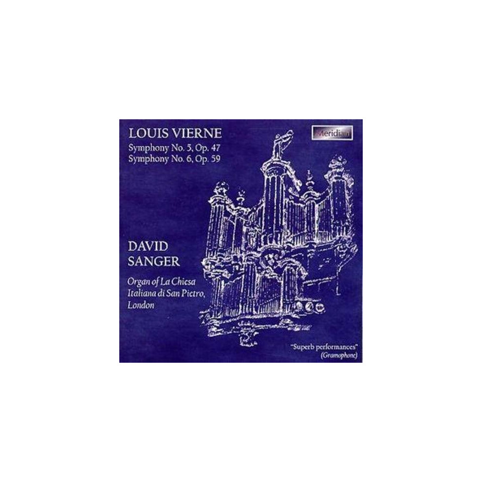 Louis Vierne  Organ Symphonies Nos. 5 and 6 (Sanger) CD (2003)-image-OPC-PBFWKBF-NEW