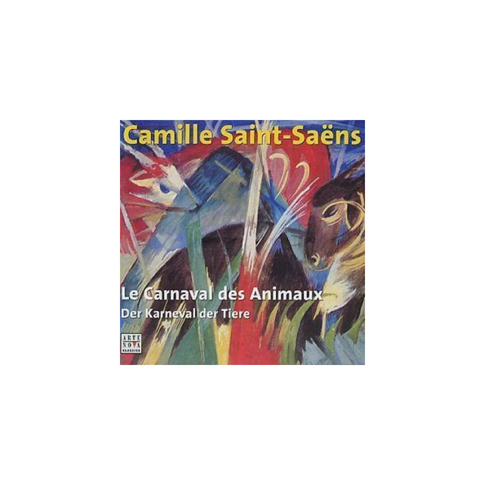 Cd Camille Saint-Saens Camille Saint-Saens - Le Carnaval Des Animaux (2003)