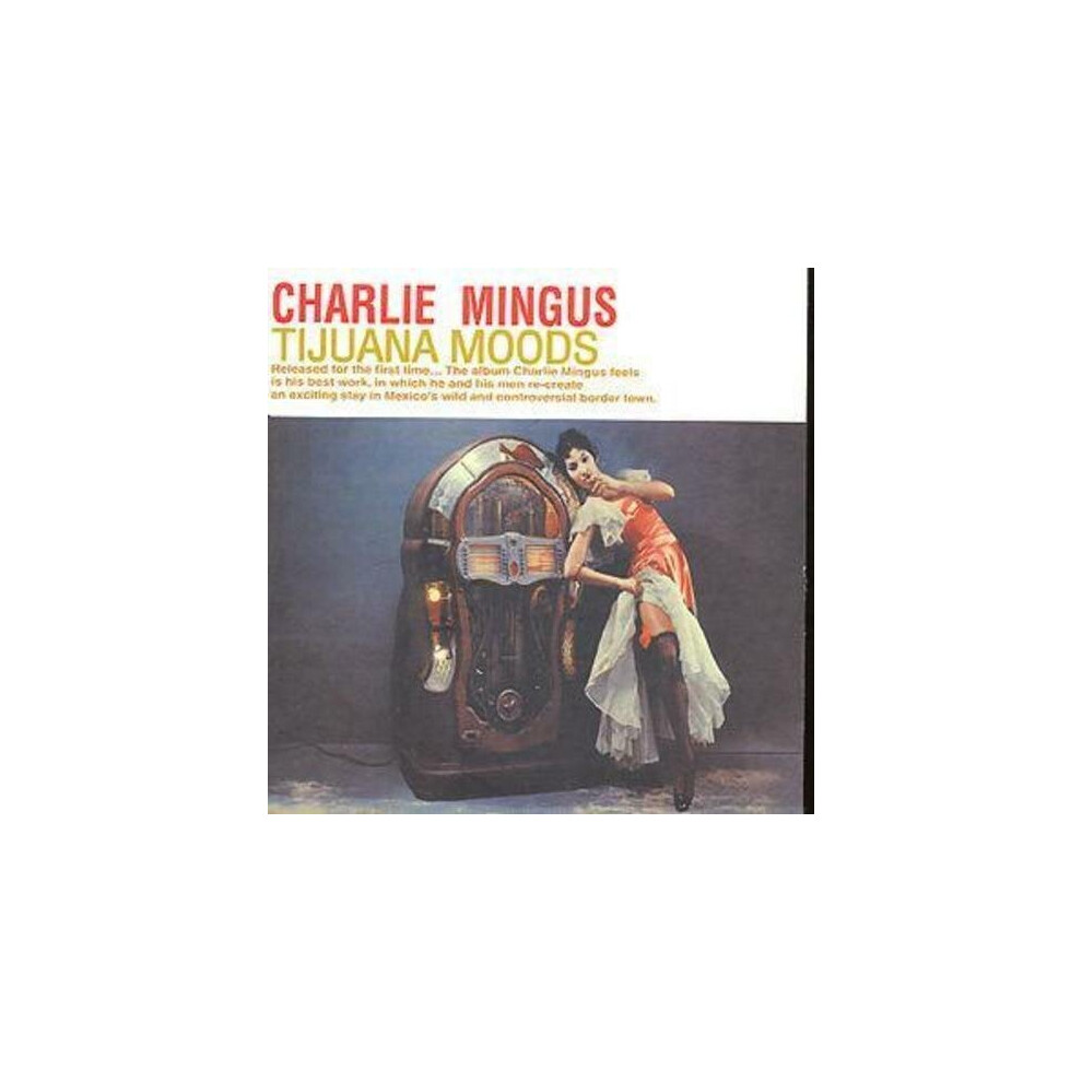 Cd Charles Mingus Tijuana Moods (Complete) Discs (2001) Size 2