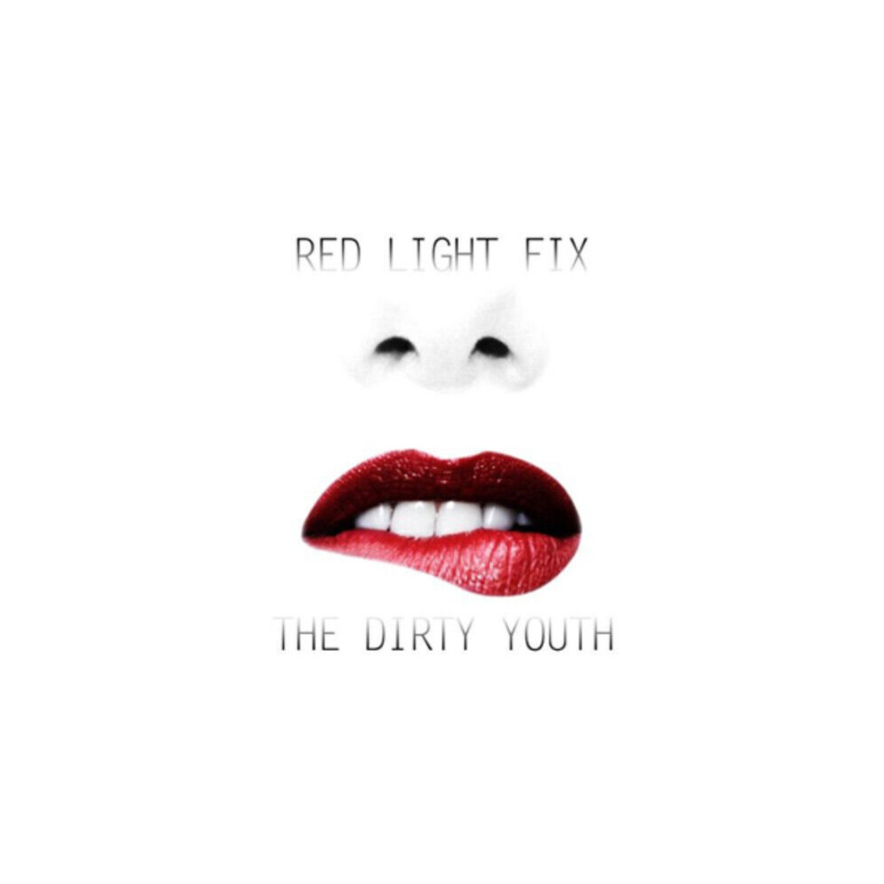 Cd Red/Light The Dirty Youth Fix (2011)