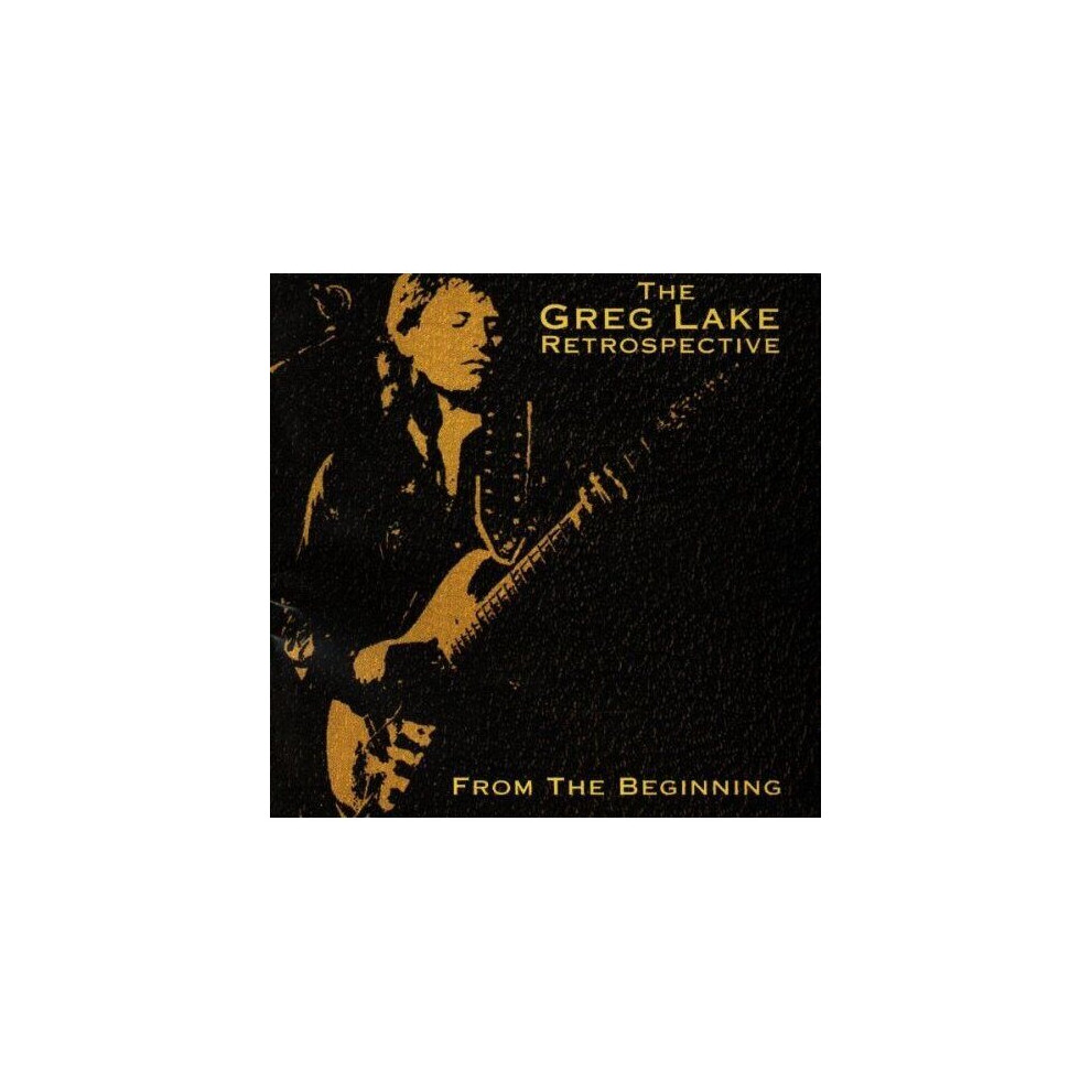 Cd The Greg Lake Retrospective From The Be