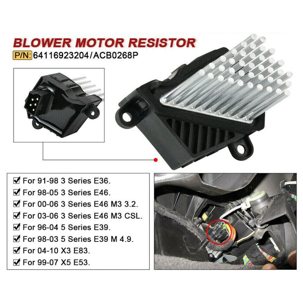 Heater Blower Motor Resistor For - E46 E39 X5 X3 1997-2006 64116923204 64116929486 64118385549 4762016965969