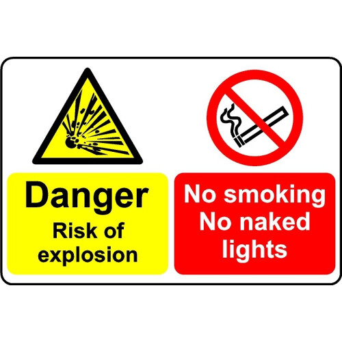 Danger risk of explosion no smoking no naked lights safety sign - 1mm ...