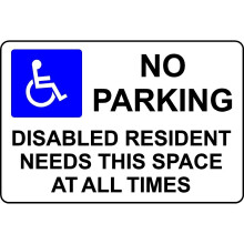 No parking disabled resident needs this space safety sign - Self adhesive sticker - 200mm x 150mm