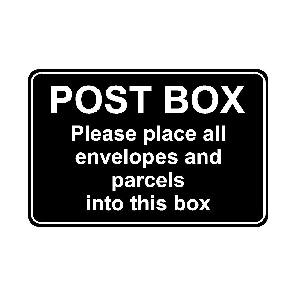 Post box please place all envelopes and parcels in box safety sign - Self adhesive sticker - 100mm x 150mm