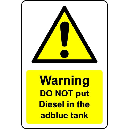 Warning do not put diesel in AdBlue tank safety sign 1mm Plastic sign 400mm x 300mm on OnBuy