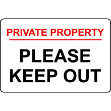 Private property please keep out safety sign - 1mm Plastic sign - 600mm x 400mm