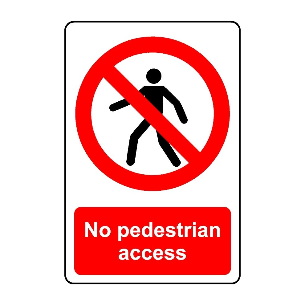 Kpcm Display Ltd No Pedestrian Access Safety Sign - 1Mm Plastic Sign - 300Mm X 200Mm