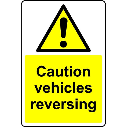 Caution vehicles reversing safety sign - 3mm Aluminium sign - 400mm x ...