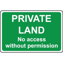 Private land no access without permission safety sign - 1mm Plastic sign - 400mm x 300mm