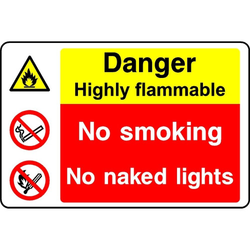 Danger Highly Flammable No Smoking No Naked Lights Safety Sign Mm Aluminium Sign Mm X