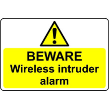Beware wireless intruder alarm - 1mm Plastic sign - 300mm x 200mm