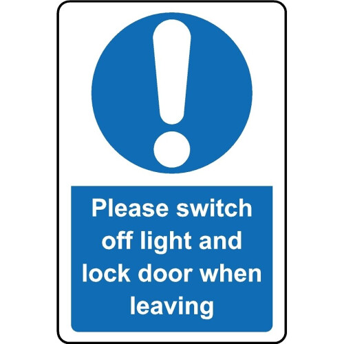 Please Switch Off Light And Lock Door When Leaving Safety Sign - Self 