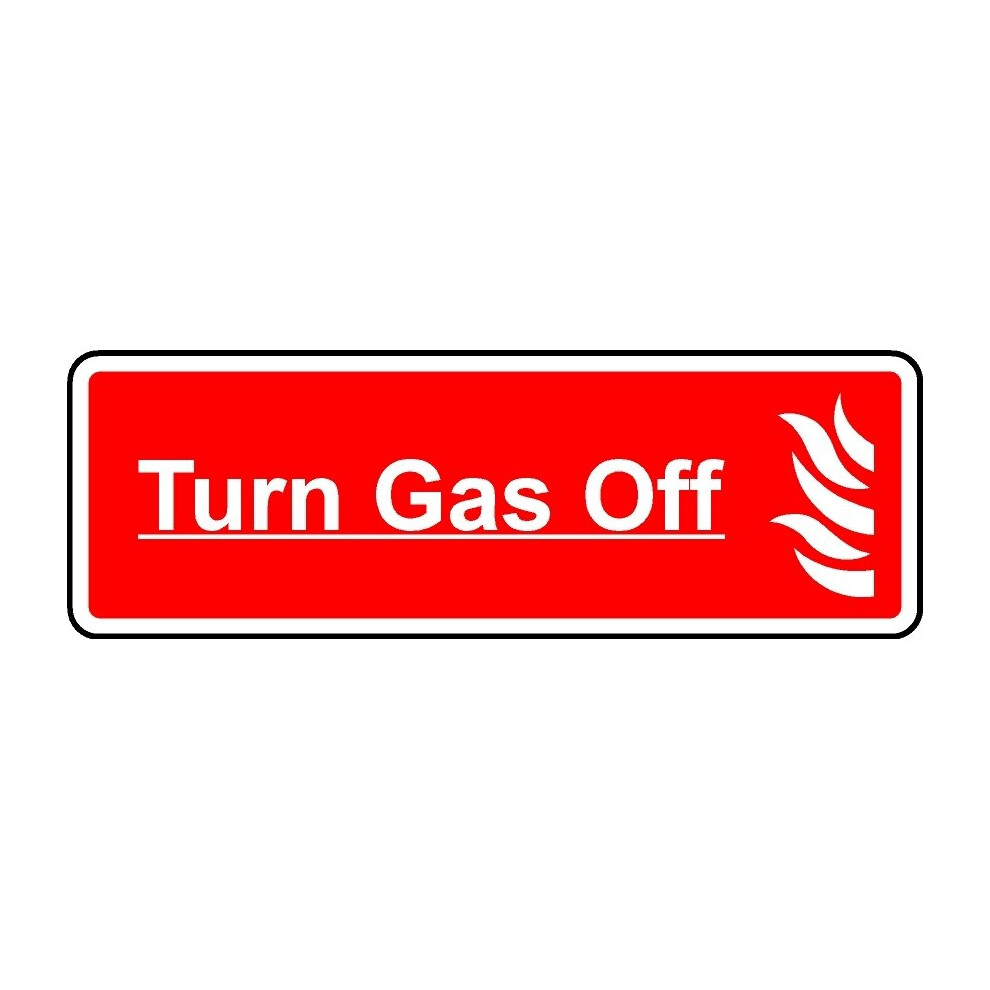 Turn gas off safety sign (L) - 1mm Plastic sign - 450mm x 150mm