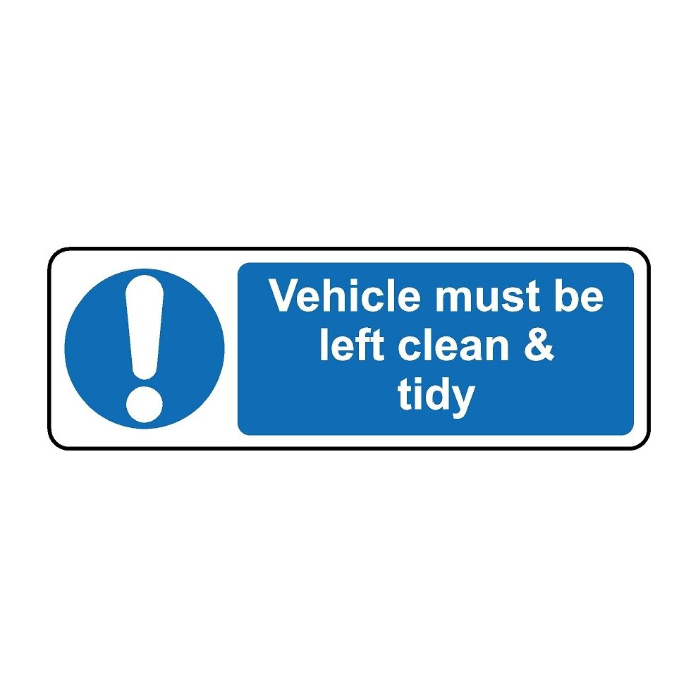 Vehicle must be left clean & tidy safety sign (L) - 1mm Plastic sign - 300m x 100mm-image-OPC-PBGJZQZ-NEW
