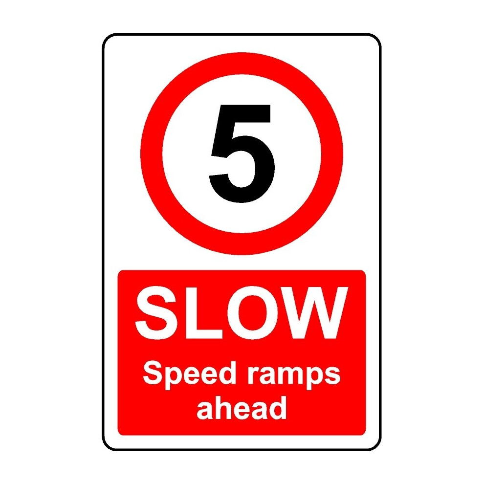 5mph slow speed ramps ahead safety sign - 1mm Plastic sign - 300mm x 200mm