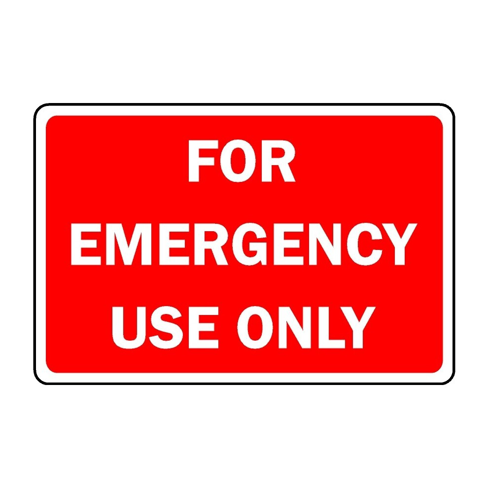 For emergency use only safety sign - 1mm Plastic sign - 300mm x 200mm