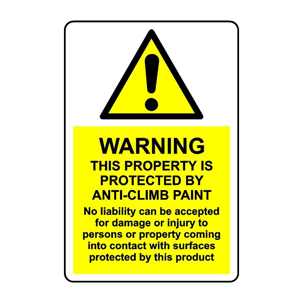 Warning this property is protected by anti-climb paint safety sign - 3mm Aluminium sign - 800mm x 600mm-image-OPC-PBGJXHG-NEW