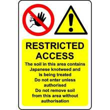 Restricted access the soil in this area contains Japanese knotweed safety sign - 1mm Plastic sign - 300mm x 200mm