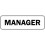 Manager sign (L) - Self adhesive sticker - 150mm x 50mm 1