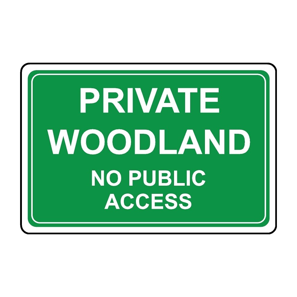 Private woodland no public access safety sign - Self adhesive sticker - 200mm x 150mm-image-OPC-PBGK2ND-NEW