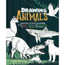 Drawing Animals Learn How to Draw Everything from Dogs Sharks and Dinosaurs to Cats Llamas and More How to Draw Books