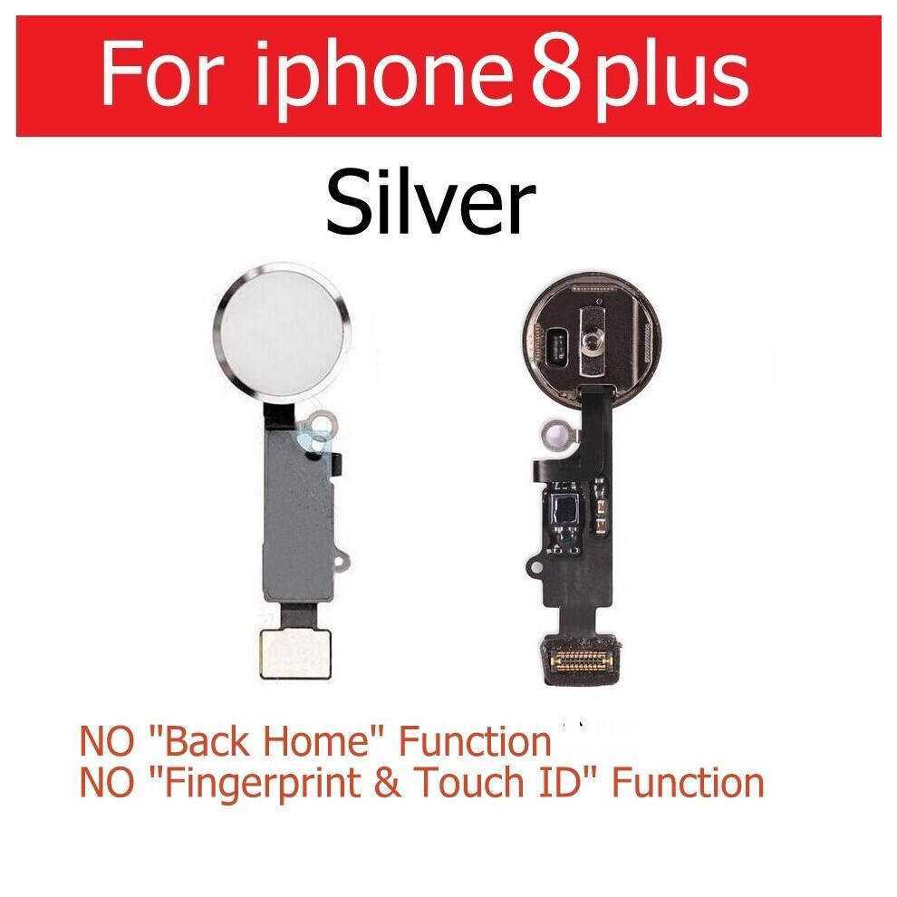 Photos - Mobile Phone Part  Home Button Flex Cable For iPhone 7 8 Plus Home Button With Flex Cable(For i8p Silver)