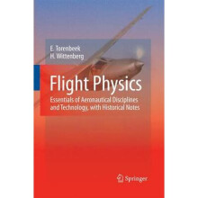 Flight Physics Essentials of Aeronautical Disciplines and Technology, with Historical Notes