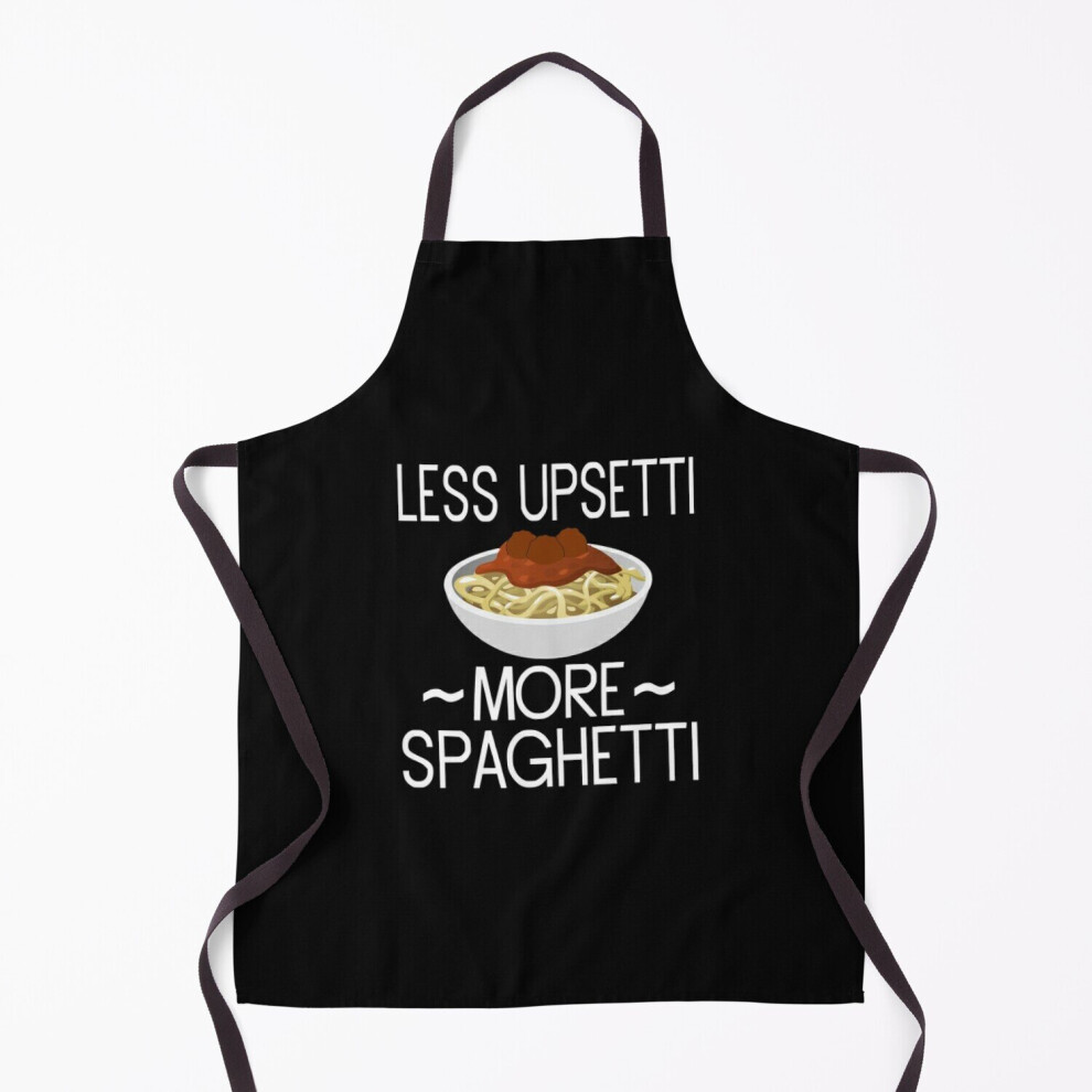 Less Upsetti More Spaghetti Grill Aprons for Kitchen BBQ Chef