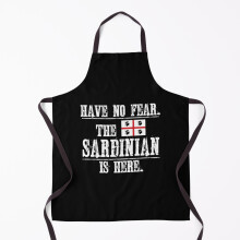 Have No Fear The Sardinian Is Here. Flag of Sardinia. Grill Aprons for Kitchen BBQ Chef